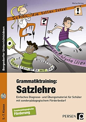 Herzog, Marisa. Grammatiktraining: Satzlehre - Einfaches Diagnose- und Übungsmaterial für Schüler mit sonderpädagogischem Förderbedarf (5. bis 7. Klasse). Persen Verlag i.d. AAP, 2015.