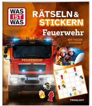 Tessloff Verlag Ragnar Tessloff GmbH & Co. KG (Hrsg.). WAS IST WAS Rätseln und Stickern: Feuerwehr. Tessloff Verlag, 2026.