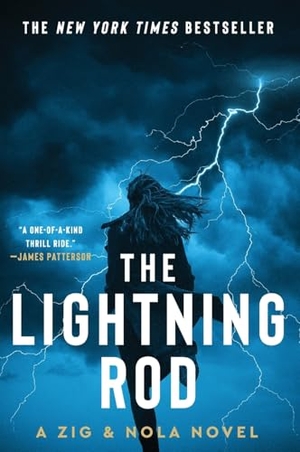 Meltzer, Brad. The Lightning Rod - A Zig and Nola Novel. HarperCollins, 2023.