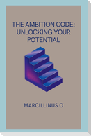 The Ambition Code