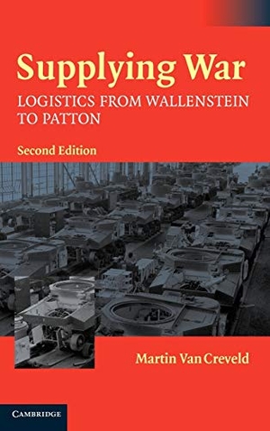 Creveld, Martin Van. Supplying War - Logistics from Wallenstein to Patton. Cambridge University Press, 2012.