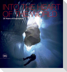 Into the Heart of the World