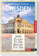 Reiseführer Dresden. Stadtführer inklusive Ebook. Ausflugsziele, Sehenswürdigkeiten, Restaurant & Hotels uvm.