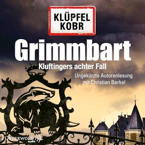 Klüpfel, Volker / Michael Kobr. Grimmbart - Kluftingers neuer Fall. OSTERWOLDaudio, 2014.