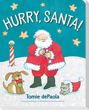 Hurry, Santa!