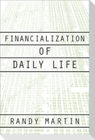 Financialization of Daily Life