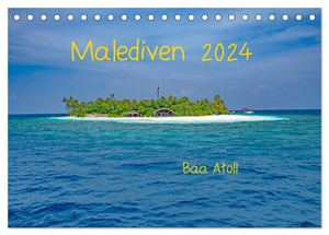 Hennrich, Peter. Malediven - Dreamland (Tischkalender 2024 DIN A5 quer), CALVENDO Monatskalender - Trauminsel im Baa Atoll. Calvendo, 2023.