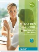 Menschen im Beruf - Bewerbungsstraining. Kursbuch mit Audio-CD