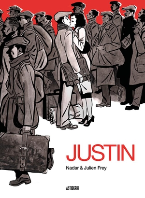 Serna Aguirre, María / Nadar et al. Justin. ASTIBERRI EDICIONES (UDL), 2021.