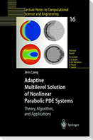 Adaptive Multilevel Solution of Nonlinear Parabolic PDE Systems