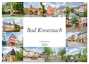 Bad Kreuznach Impressionen (Wandkalender 2024 DIN A4 quer), CALVENDO Monatskalender