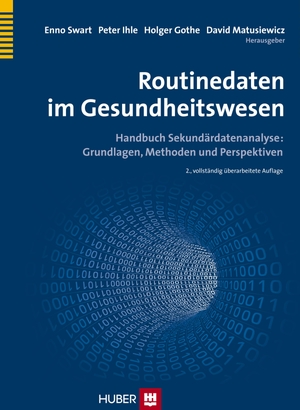 Swart, Enno / Peter Ihle et al (Hrsg.). Routinedaten im Gesundheitswesen - Handbuch Sekundärdatenanalyse: Grundlagen, Methoden und Perspektiven. Hogrefe AG, 2014.