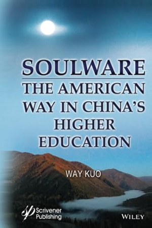 Kuo. Soulware in Higher Education. John Wiley & Sons, 1900.