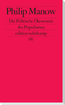 Die Politische Ökonomie des Populismus