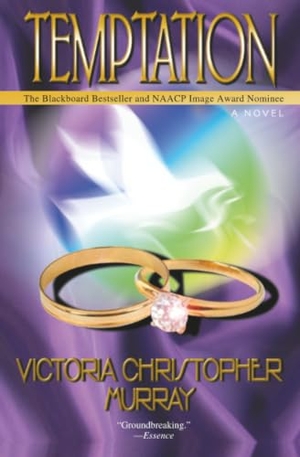 Murray, Victoria Christopher. Temptation. Walk Worthy Press, 2001.