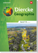 Diercke Geographie 7 / 8. Schülerband. Für Realschulen in Baden-Württemberg