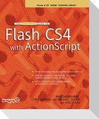The Essential Guide to Flash CS4 with ActionScript