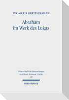 Abraham im Werk des Lukas