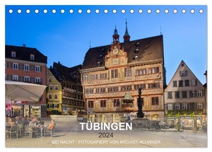Allmaier, Michael. Tübingen - fotografiert von Michael Allmaier (Tischkalender 2024 DIN A5 quer), CALVENDO Monatskalender - Tübingen bei Nacht. Calvendo, 2023.