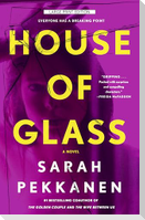 House of Glass