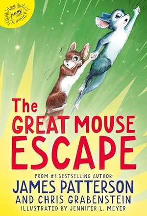 Patterson, James. The Great Mouse Escape - A Word of Mouse Tail. Random House UK Ltd, 2025.