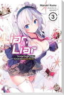Liar, Liar, Vol. 3