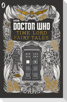 Doctor Who: Time Lord Fairy Tales