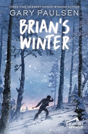 Paulsen, Gary. Brian's Winter. Random House Children's Books, 2012.
