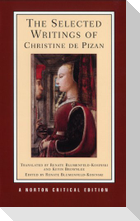 The Selected Writings of Christine de Pizan