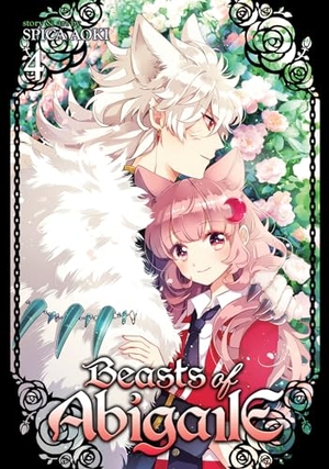 Aoki, Spica. Beasts of Abigaile Vol. 4. Seven Seas Entertainment, 2018.