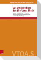 Das Weisheitsbuch Ben Sira / Jesus Sirach