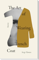 The Art of Wearing a Trench Coat