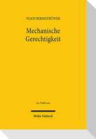Mechanische Gerechtigkeit