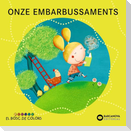 Onze embarbussaments