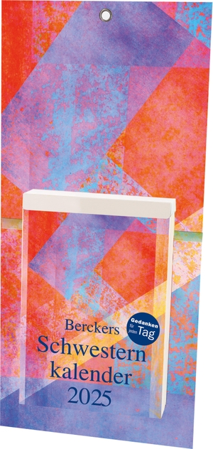 Berckers Schwesternkalender 2025 - 61. Jahrgang. Butzon U. Bercker GmbH, 2024.