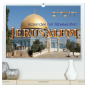 Jerusalem. Kalender mit Bibelworten (hochwertiger Premium Wandkalender 2024 DIN A2 quer), Kunstdruck in Hochglanz