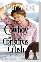 A Cowboy and his Christmas Crush