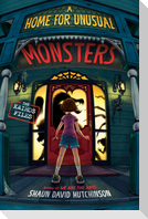 A Home for Unusual Monsters