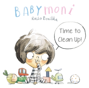 Bonilla, Rocio. Babymoni - Time to Clean Up!. Albatros Media, 2026.