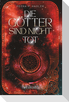 Die Götter sind nicht tot 2