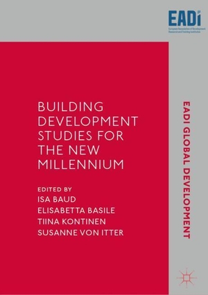 Baud, Isa / Susanne von Itter et al (Hrsg.). Building Development Studies for the New Millennium. Springer International Publishing, 2019.