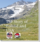 The Story of Poland and USA