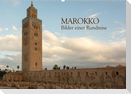 Marokko - Bilder einer Rundreise (Wandkalender 2022 DIN A2 quer)