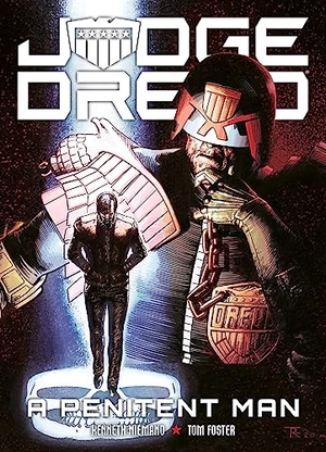 Niemand, Kenneth. Judge Dredd: A Penitent Man. Rebellion Publishing Ltd., 2024.