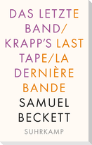 Das letzte Band. Krapp's Last Tape. La dernière bande