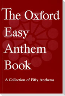 The Oxford Easy Anthem Book