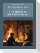 The House by the Churchyard