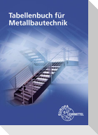 Tabellenbuch für Metallbautechnik