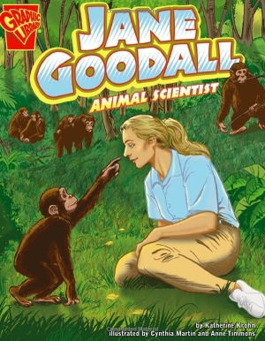 Krohn, Katherine. Jane Goodall - Animal Scientist. Capstone, 2006.