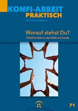 Gäfgen-Track, Kerstin / Carsten Haeske et al (Hrsg.). Worauf stehst du? - Christ*in-Sein in der Welt von heute - Mit Praxismaterial zum Download. Guetersloher Verlagshaus, 2026.